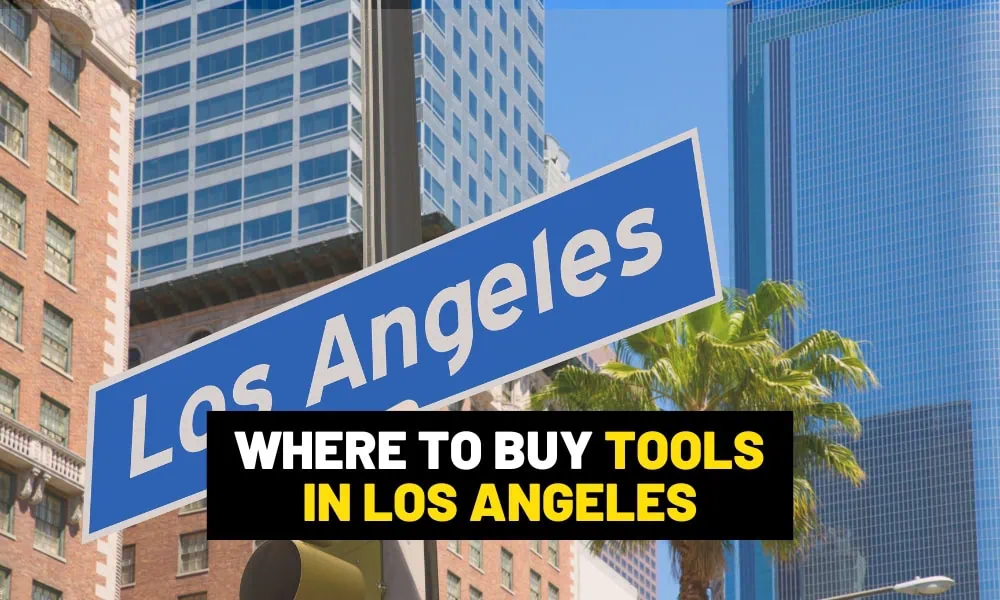 Where can I find tool stores in Toronto, ON? Tool shops in Los Angeles